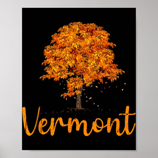 Vermont Autumn Colors, New England, Tree Fall Foli Poster (Front)