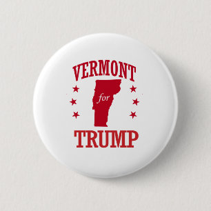 VERMONT FOR DONALD TRUMP 6 CM ROUND BADGE