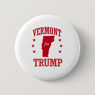 VERMONT FOR DONALD TRUMP 6 CM ROUND BADGE