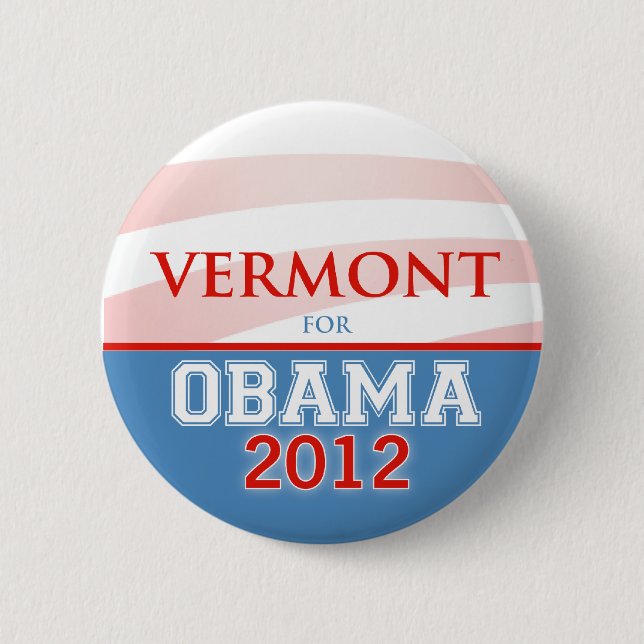 VERMONT for Obama 2012 6 Cm Round Badge (Front)