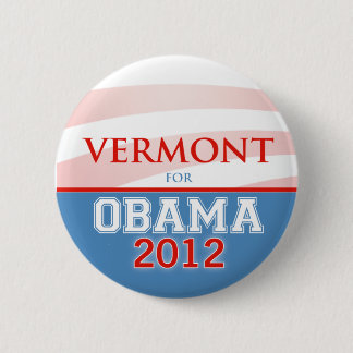 VERMONT for Obama 2012 6 Cm Round Badge