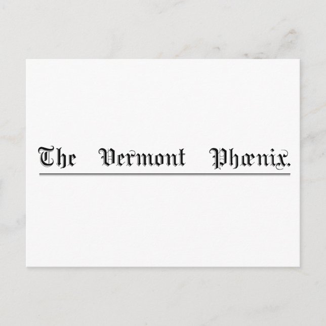 Vermont Phoenix Masthead Postcard (Front)