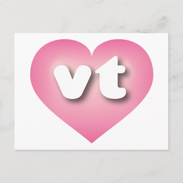 Vermont pink fade heart - I love vt Postcard (Front)