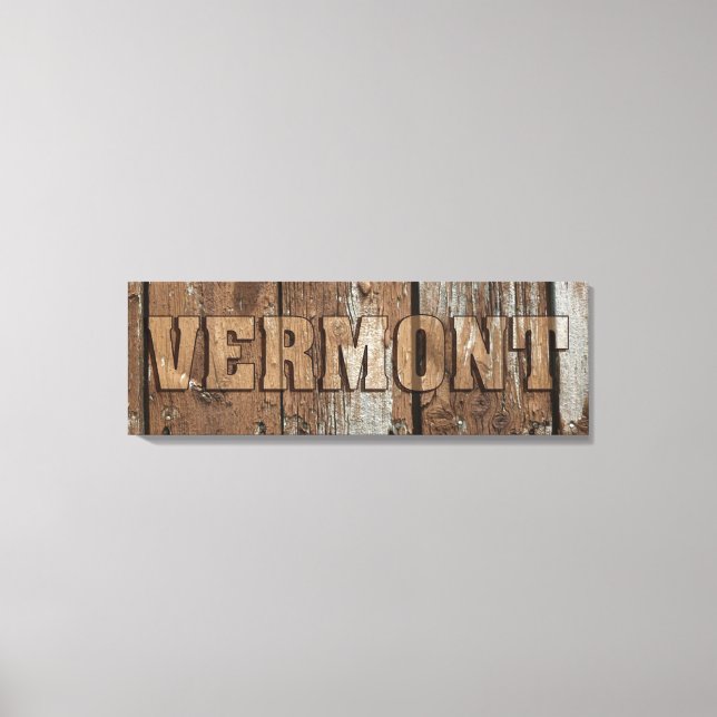 Vermont rustic wood wall canvas sign (Front)