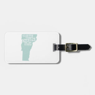 Vermont State Motto Slogan Luggage Tag