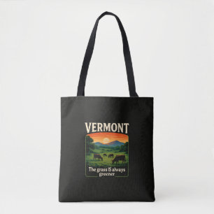 Vermont The Grass Is Always Greener Funny Sarcasti Tote Bag