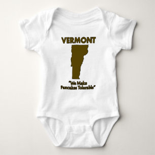 Vermont - We Make Pancakes Tolerable Baby Bodysuit