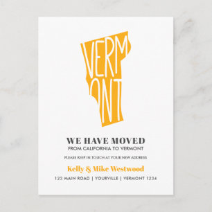 VERMONT We've moved New address New Home Postcard