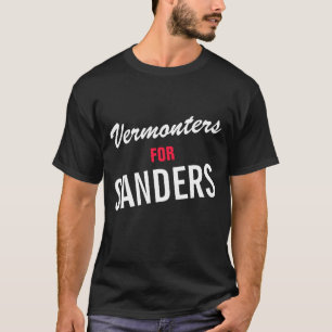 VERMONTERS FOR SANDERS - TEMPLATE TEXT DESIGN T-Shirt