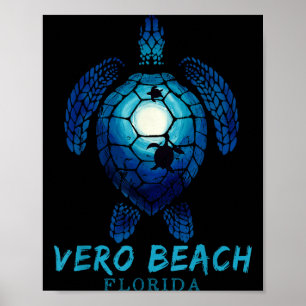 Vero Beach Florida Sea Turtle Beach Lover Ocean An Poster