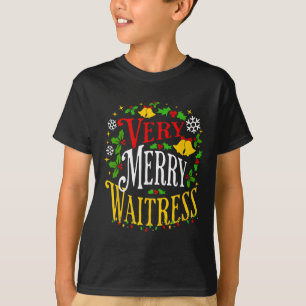 Verry Merry Waitress Christmas Holiday Server Paja T-Shirt