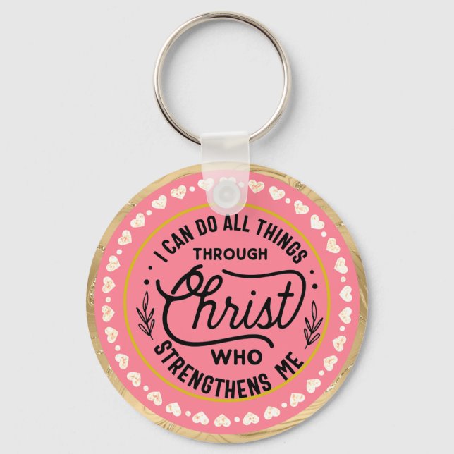 Verse  I can do all things through Christ     Key Ring (Front)