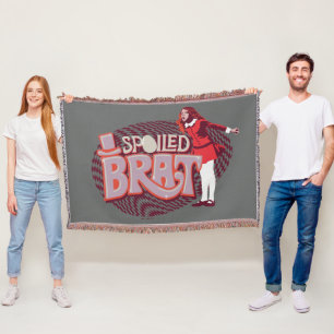Veruca Salt - Spoiled Brat Throw Blanket