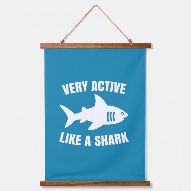 Very active like a shark  hanging tapestry (Front)