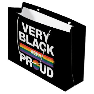 Very Black Very Proud Black Gay Pride LGBT Pride  Large Gift Bag