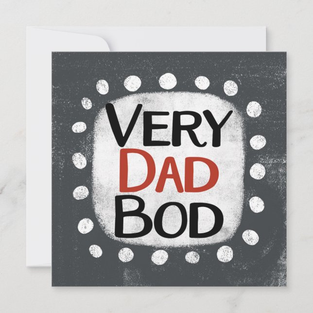 Very Dad Bod Greeting Card (Front)