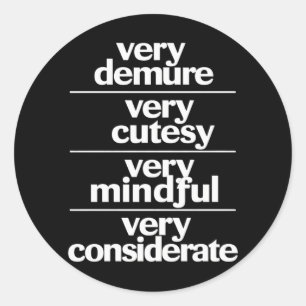 Very Demure Very Cutesy Very Considerate Demure Classic Round Sticker