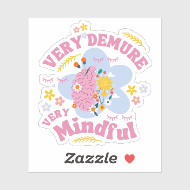 VERY DEMURE VERY MINDFUL Floral Well-Being (Sheet)