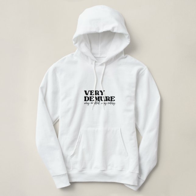 Very Demure Very Mindful Very Cutesy Hoodie (Design Front)