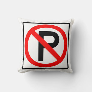 Very Fun Classic No Parking Sign Cushion