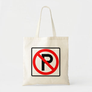 Very Fun Classic No Parking Sign Tote Bag