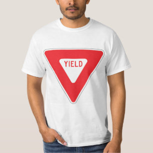 Very Fun Yield Sign T-Shirt