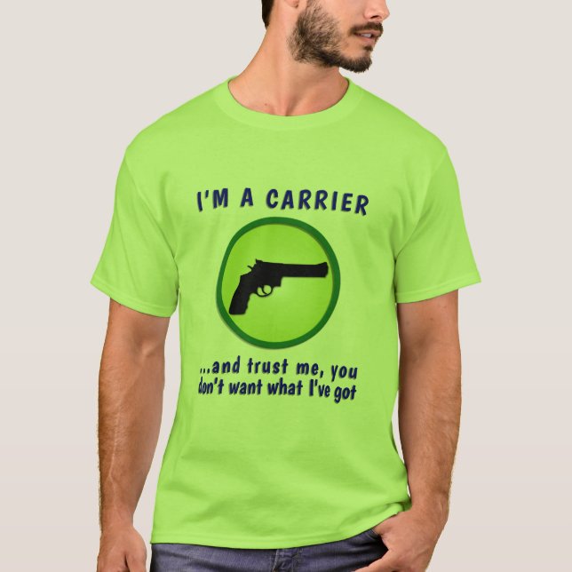 Very Funny Concealed Carrier T-Shirt (Front)