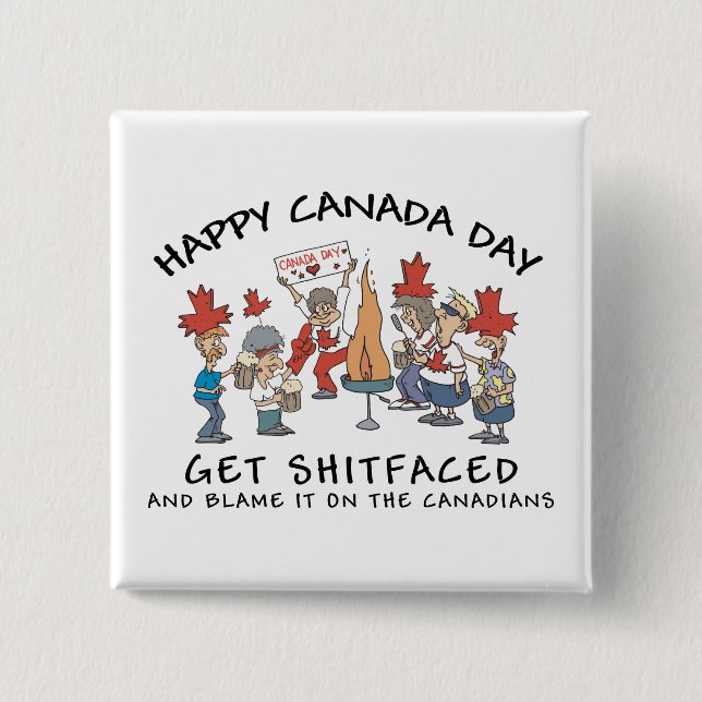 Very Funny Happy Canada Day 15 Cm Square Badge (Front)