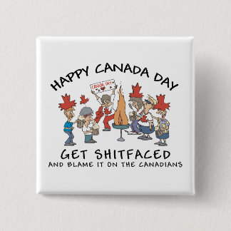 Very Funny Happy Canada Day 15 Cm Square Badge