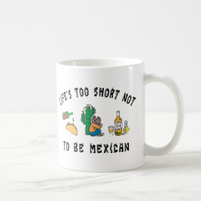 Very Funny Mexican Coffee Mug (Right)