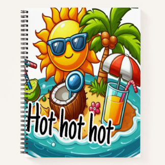 Very Hot season Notebook
