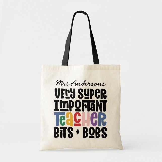 Very important teacher modern typography gift tote bag (Front)