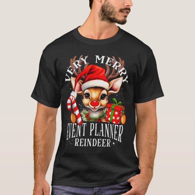 Very Merry Event Planner Reindeer Matching Christm T-Shirt (Front)