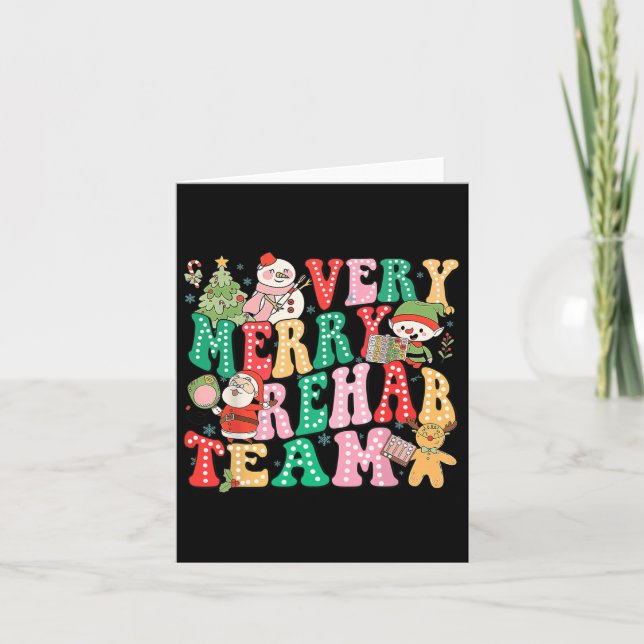 Very Merry Rehab Team Christmas Physical Therapist Card (Front)