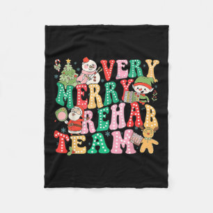 Very Merry Rehab Team Christmas Physical Therapist Fleece Blanket