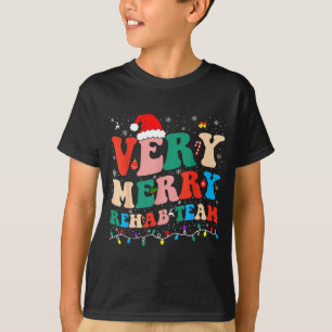 Very Merry Rehab Team Pt Christmas Matching Santa T-Shirt