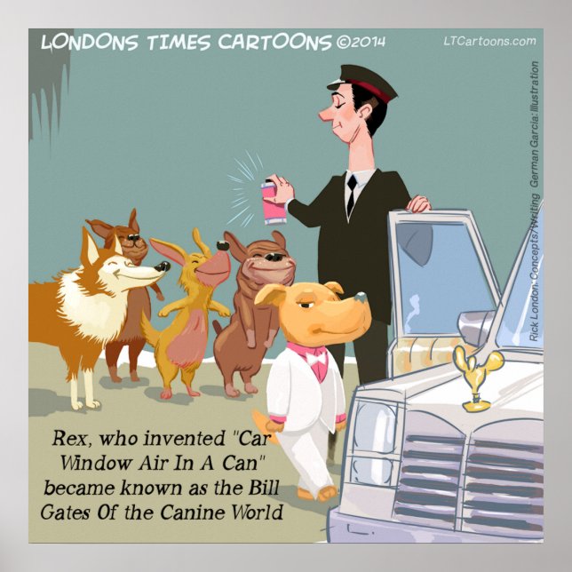 Very Wealthy Dog Funny Poster (Front)