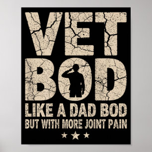 Vet Bod Like A Dad Bod Funny Military Veteran Dad  Poster