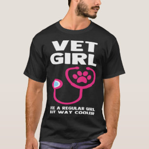Vet Girl Veterinary Clinic Assistant Vet Tech Vete T-Shirt