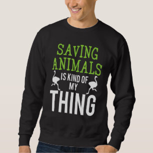 Vet I Save Animals 1 Sweatshirt