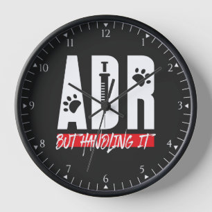 Vet Tech ADR But Handling It Veterinary Surgery Clock