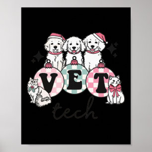 Vet Tech Christmas Veterinarian Animal Specialist Poster