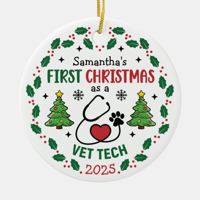 Vet Tech First Christmas Personalised Round Ceramic Tree Decoration (Front)