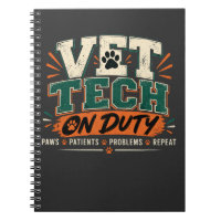 Vet Tech On Duty Notebook