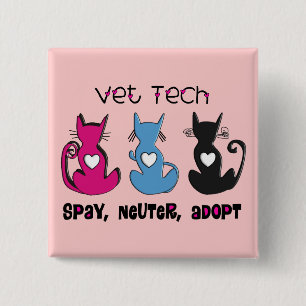 Vet Tech SPAY NEUTER ADOPT Black Cats Design 15 Cm Square Badge