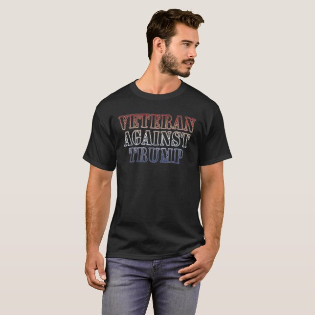 Veteran Against Trump T-Shirt (Front Full)