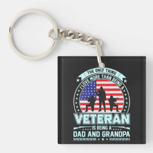 Veteran Being a Dad and Grandpa  USA Veterans Day Key Ring