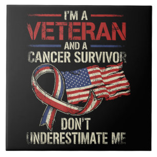 Veteran Cancer Survivor Don't Underestimate Me Tile