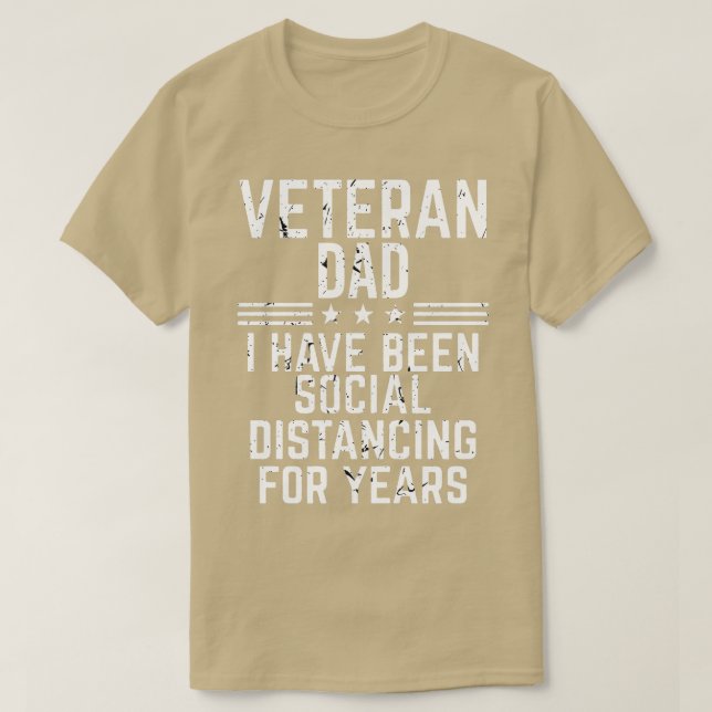 Veteran DAD Social Distancing  T-Shirt (Design Front)