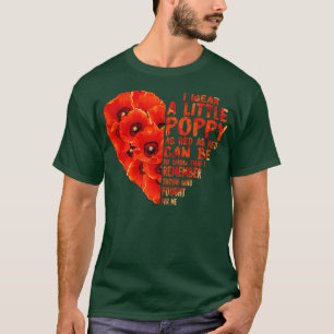Veteran Day Lest We Forget Red Poppy Flower USA Me T-Shirt
